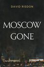 David Risdon: Moscow Gone, Buch