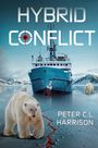 Peter C. L. Harrison: Hybrid Conflict, Buch