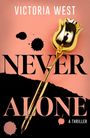 „Never Alone“, „Victoria West“, „A Thriller“. Goldene Federrose auf rosa Hintergrund mit Tintenklecksen.