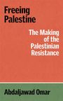 Abdaljawad Omar: Freeing Palestine, Buch