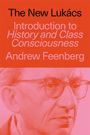 „The New Lukács: Introduction to History and Class Consciousness“ von Andrew Feenberg. Grafik von Gesicht in Punktstil.