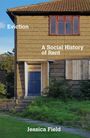 "Eviction: A Social History of Rent" von Jessica Field. Ein einfaches zweistöckiges Haus mit blauem Eingang.