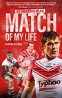 David Kuzio: St Helens Match of My Life, Buch