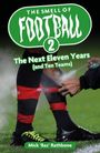 Mick Rathbone: The Smell of Football III, Buch