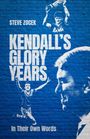 Steve Zocek: Kendall's Glory Years, Buch