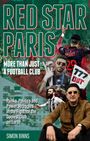 Simon Binns: Red Star Paris, More Than Just a Football Club, Buch