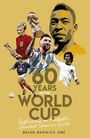 Brian Barwick: Sixty Years of the World Cup, Buch