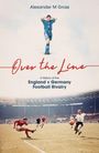 Alexander Gross: Over the Line, Buch