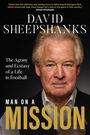 David Sheepshanks: Man on a Mission, Buch
