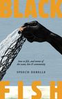 Speech Debelle: Black Fish, Buch