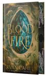 Ryan Cahill: Of Blood and Fire: Signed Collector's Edition, Buch