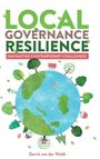 Text oben: "Local Governance Resilience". Darunter: "Navigating Contemporary Challenges". Illustration einer Weltkugel mit Häusern und Bäumen.