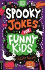 Caroline Rowlands: Spooky Jokes for Funny Kids, Buch