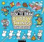 Lucy Quinn: How to Draw Cuddly Things, Buch