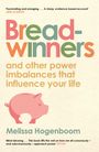 „Breadwinners and other power imbalances that influence your life“, Melissa Hogenboom. Illustration: Rosa Schweinefigur.