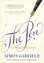 „The Pen: A Human History“ von Simon Garfield. Zitate oben, Tinte aus einem Füllfederhalter in geschwungener Schrift.