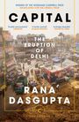 "CAPITAL: The Eruption of Delhi" von Rana Dasgupta. Stadtbild von Delhi mit buntem Straßenleben und regem Verkehr.