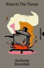 „Bone In The Throat“, „Anthony Bourdain“. Illustration: Kochtopf mit lodernden Flammen und Knochen, dampfend.