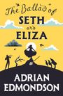 Adrian Edmondson: The Ballad of Seth and Eliza, Buch