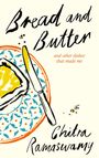 Chitra Ramaswamy: Bread and Butter, Buch