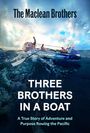 Ewan Maclean: Three Brothers in a Boat, Buch