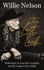 Texte: "Willie Nelson," "The Last Leaf," "Reflections on Late-Life Creativity and My Longest Love Affair." Porträt eines älteren Mannes mit Hut.
