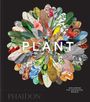Phaidon Editors: Plant, Buch