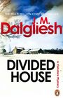 J M Dalgliesh: Divided House, Buch
