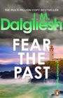 J M Dalgliesh: Fear the Past, Buch