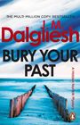 J M Dalgliesh: Bury Your Past, Buch