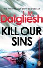J M Dalgliesh: Kill Our Sins, Buch
