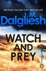 "Watch and Prey", "J. M. Dalgliesh", Himmel mit dunklen Wolken, leuchtende Felder, ein Pfad in der Mitte, kleines Pinguin-Logo.
