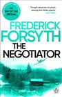 "Frederick Forsyth: The Negotiator." Oben Zitat von The Times. Illustration mit Wald, Flugzeug und Hütte; Penguin-Logo unten.