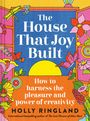 Holly Ringland: The House that Joy Built, Buch