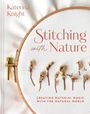 Katerina Knight: Stitching with Nature, Buch