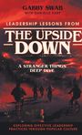 Gabby Swab: Leadership Lessons from the Upside Down, Buch
