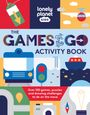 : Lonely Planet Kids The Games on the Go Activity Book, Buch