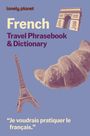 Lonely Planet: Lonely Planet French Phrasebook & Dictionary, Buch