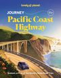 Lonely Planet: Lonely Planet Journey Pacific Coast Highway, Buch