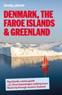 Titel: "DENMARK, THE FAROE ISLANDS & GREENLAND". Text: Nordic cuisine guide, Copenhagen tours, Zealand road trip. Eisberg, rotes Segelboot.