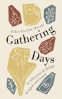 Ellie Evelyn Orrell: Gathering Days, Buch