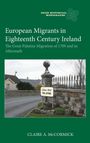Claire McCormick: European Migrants in Eighteenth Century Ireland, Buch