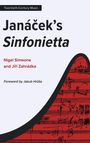 Nigel Simeone: Janá¿ek's Sinfonietta, Buch