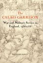 "The Calais Garrison: War and Military Service in England, 1436-1558" von David Grummitt. Illustration mittelalterlicher Ritter.