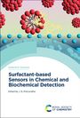 : Surfactant-Based Sensors in Chemical and Biochemical Detection, Buch