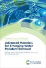 : Advanced Materials for Emerging Water Pollutant Removal, Buch