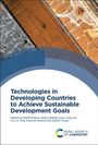 : Technologies in Developing Countries to Achieve Sustainable Development Goals, Buch
