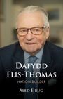 Aled Eirug: Dafydd Elis-Thomas, Buch
