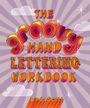 Die Texte: "The Groovy Hand Lettering Workbook" und "Linda Scott". Farbige, verspielte Buchstaben auf lilafarbenen Strahlen und Wolken.