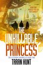 Taran Hunt: The Unkillable Princess, Buch